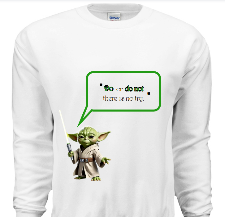 Yoda-"No Try" - Sweatshirt image 2