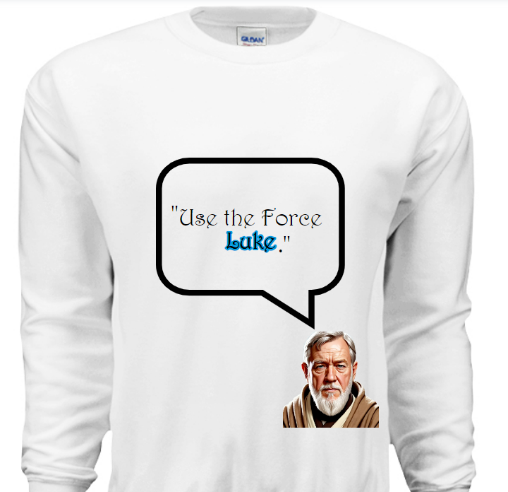 Ben's "Use The Force" Sweatshirt image 2