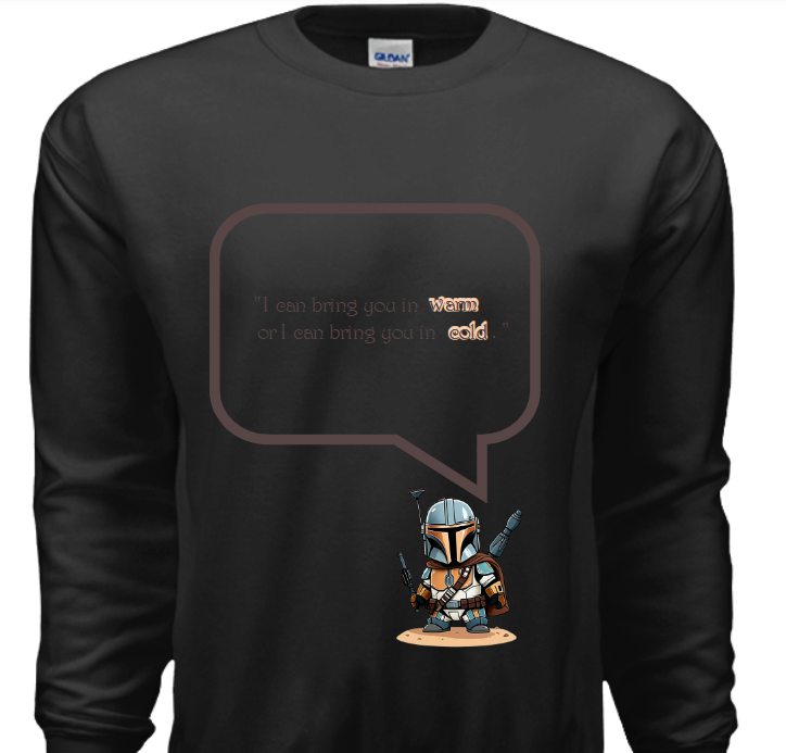 Mando-"Warm Or Cold"-Sweatshirt image 0