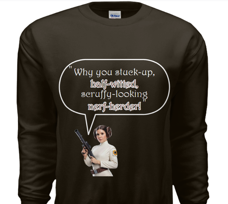Princess Leia - "Half-witted"- Sweatshirt image 1