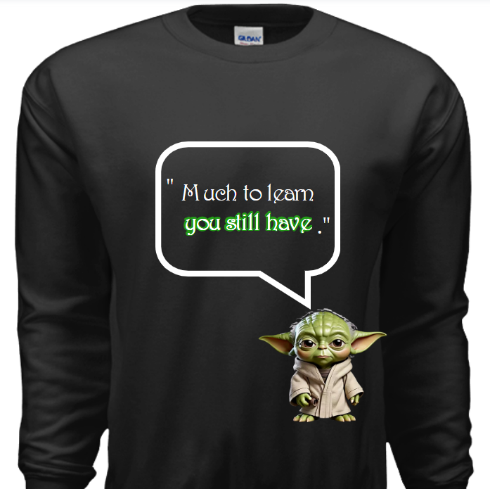Yoda's "Much To Learn" Sweatshirt image 0