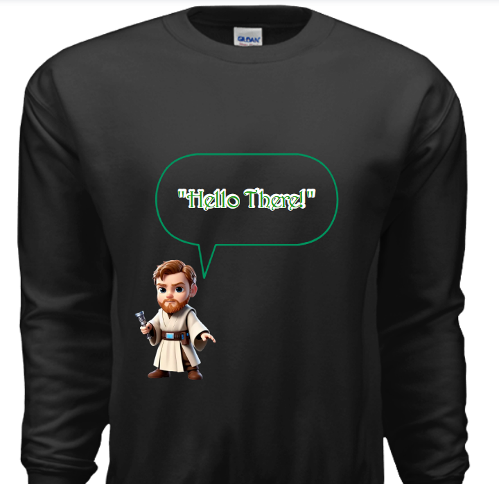 ObiWan-"Hello There"- Sweatshirt image 0