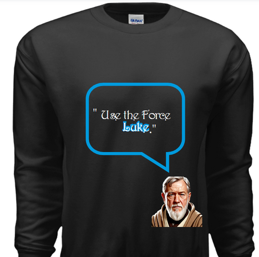 Ben's "Use The Force" Sweatshirt image 0