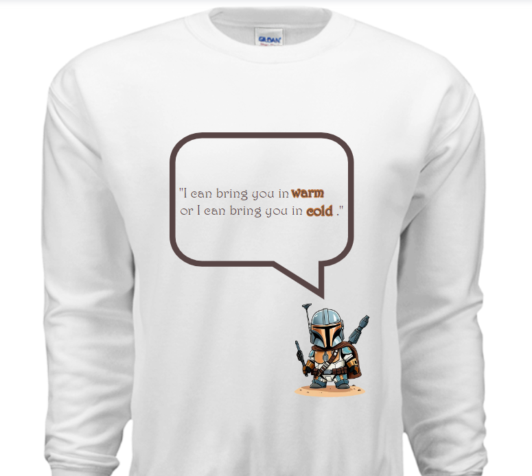 Mando-"Warm Or Cold"-Sweatshirt image 2
