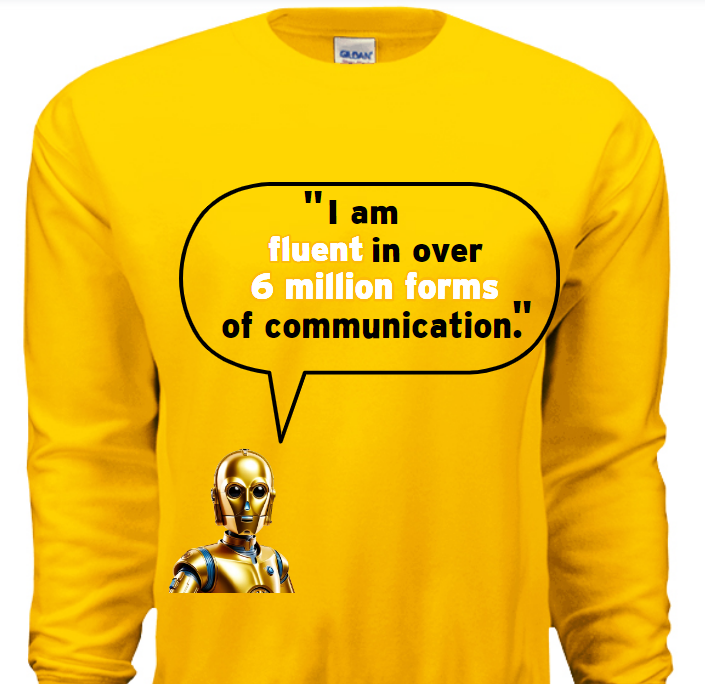 C3PO - "Fluent" Sweatshirt image 2